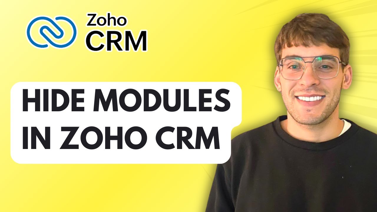 How to Hide Modules in Zoho CRM [2026 Full Guide] - YouTube