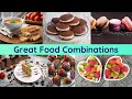 Great Food Combinations