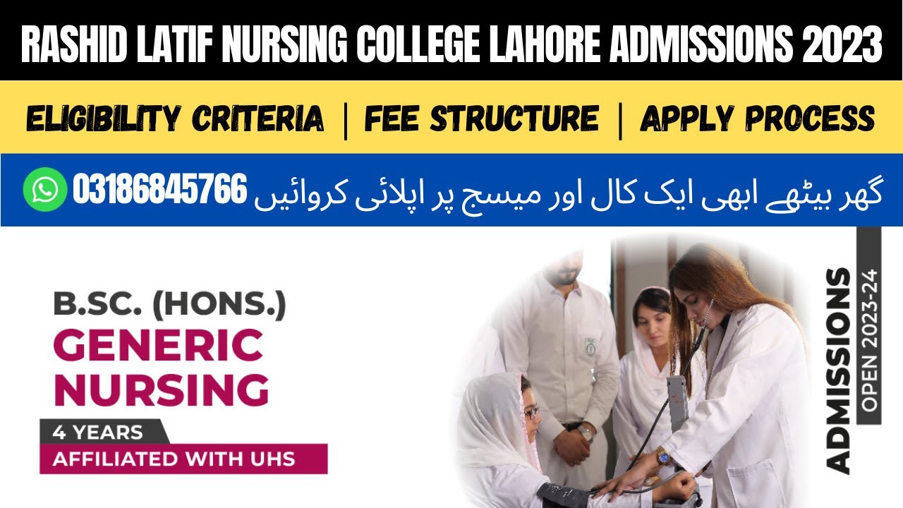 Rashid Latif Nursing College Lahore Admissions 2023 Rashid Latif Medical College Lahore Fee