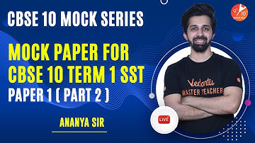 CBSE Class 10 Term1 SST Mock Paper 2021🧐[MCQs Paper-1] Sample Paper with Answers Part 2| Ananya Sir