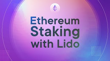 Staking Ethereum With Lido