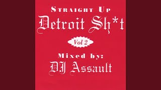 Straight up Detroit Sh*T, Vol. 2.