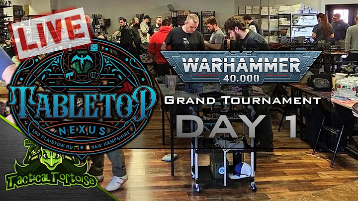 🔴Tabletop Nexus Grand Tournament | Day 1 | Live Warhammer 40k Tournament Coverage