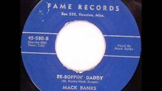 Mack Banks-Be Boppin Daddy chords