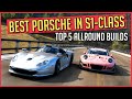 Forza Horizon 5 | BEST PORSCHE S1-Class Cars | Top 5 Allround Builds for Online-Racing