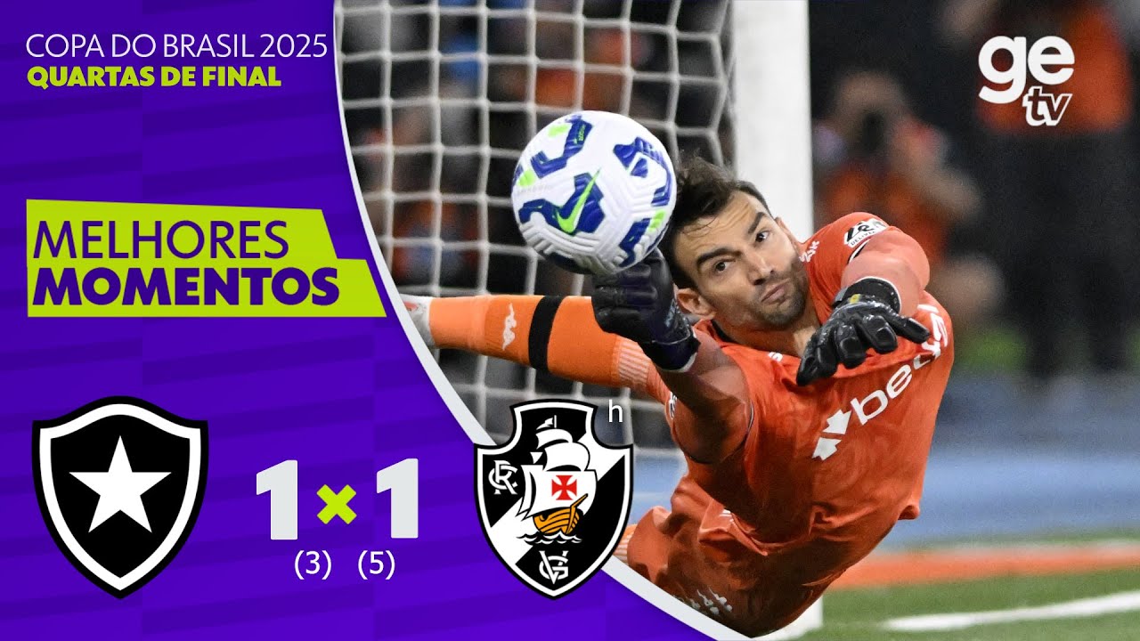BOTAFOGO 1 (3) X (5) 1 VASCO | MELHORES MOMENTOS | QUARTAS DE FINAL COPA DO BRASIL 2025 | ge.globo