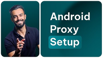 How to Set Up a Proxy on Android (Step-by-Step Guide)