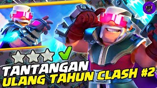 CARA MENYELESAIKAN TANTANGAN ULANG TAHUN CLASH #2 DALAM 1X SERANG! | COC INDONESIA