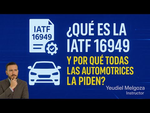 Que Es La Certificaciãn Iatf 16949