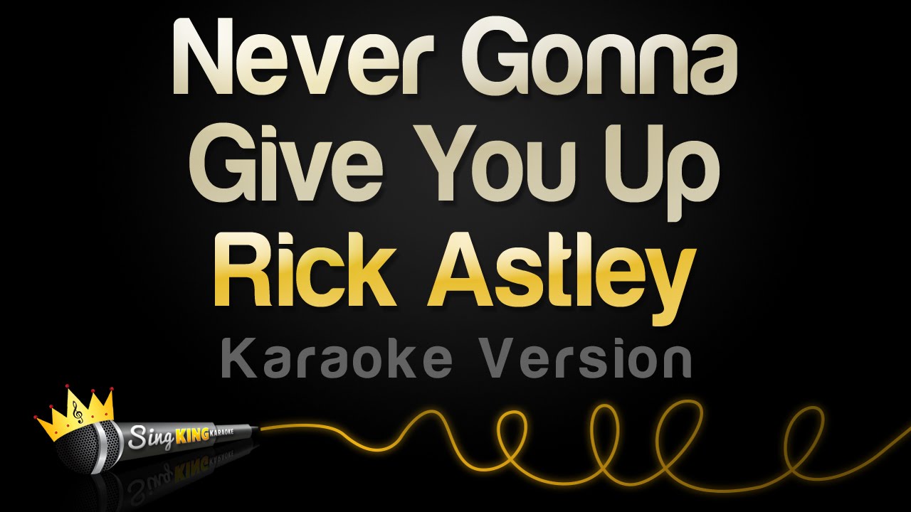 ⁣Rick Astley - Never Gonna Give You Up (Karaoke Version)