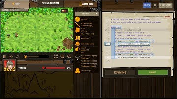CODE COMBAT PYTHON level SPRING THUNDER Boolean Equality If Statements Accessing Properties Strings