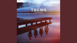 Video thumbnail of "The Trews - Tired Of Waiting (Remastered)"