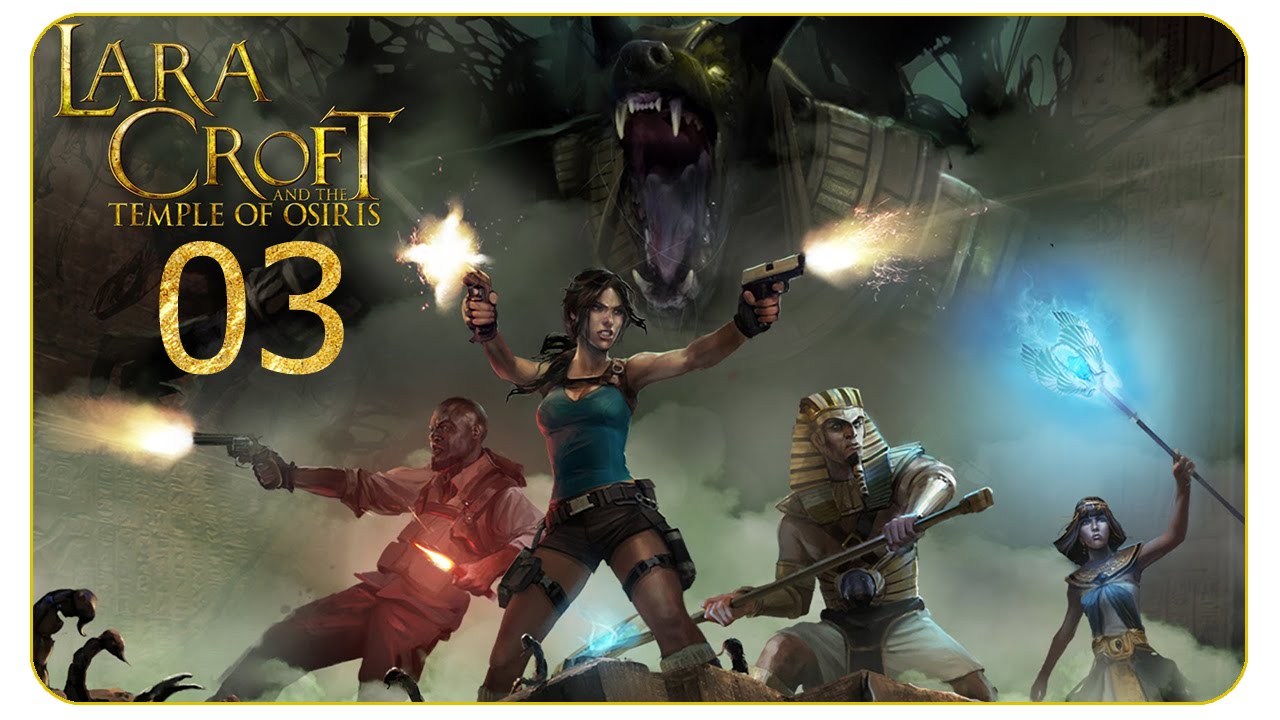 Großes, böses Ungeheuer! #03 Lara Croft und der Tempel des Osiris