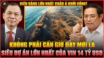 VINGROUP “CHƠI LỚN” CHI 14 TỶ USD VÀO HẢI PHÒNG–DỰ ÁN CẢNG BIỂN LỚN NHẤT CHÂU Á CHÍNH THỨC KHỞI ĐỘNG