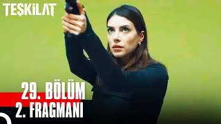 Teşkilat 29. Bölüm 2.  Fragmanı | 