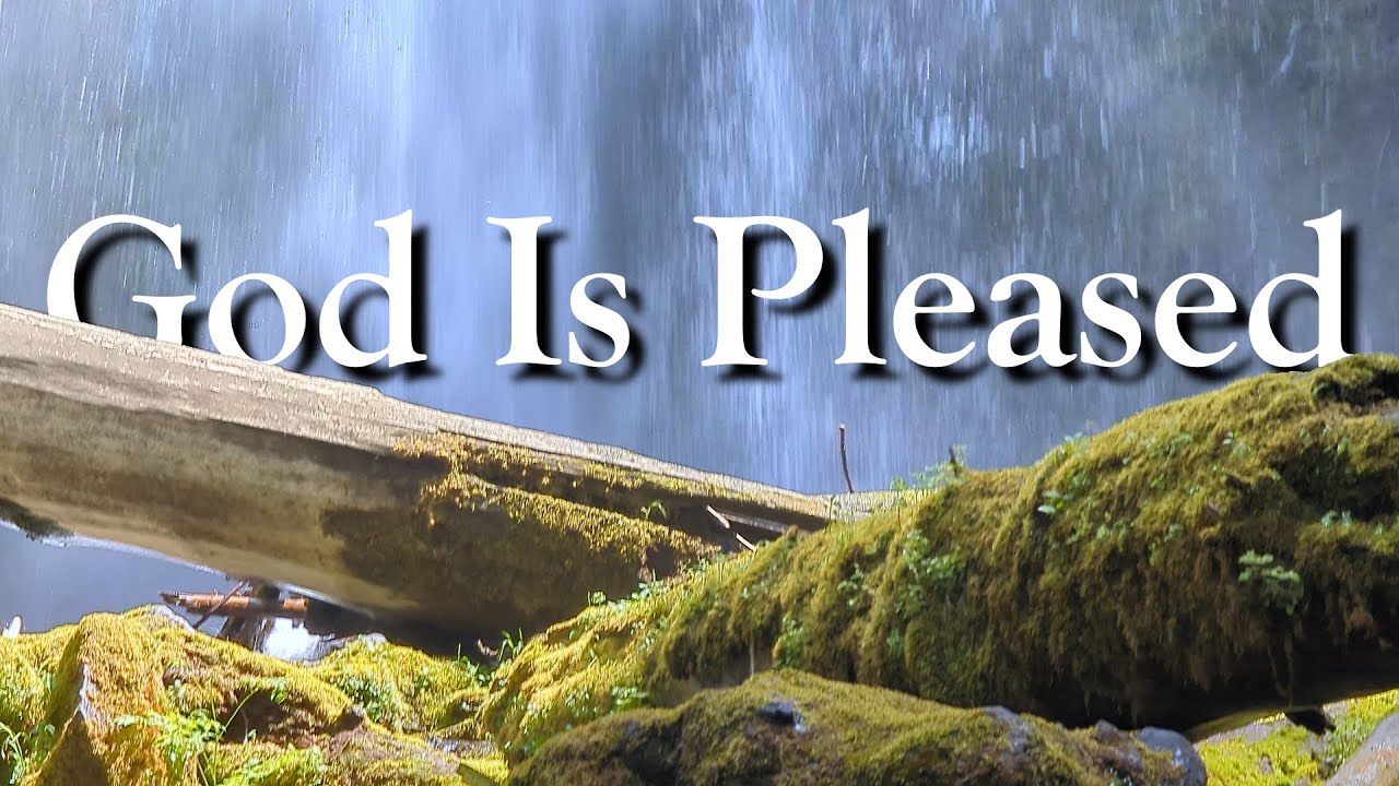 God is Pleased