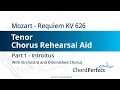 Mozart's Requiem Part 1 - Introitus - Tenor Chorus Rehearsal Aid