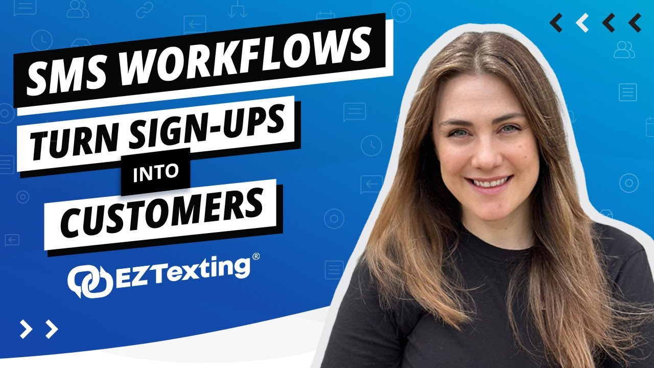 SMS Workflows: Turn Sign-Ups into Customers! - YouTube