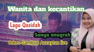 Wanita dan kecantikan video live orkes gambus Azzaytun cover Sonya anugrah