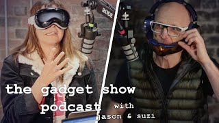 The FULL Gadget Show Podcast With Jason & Suzi! | Apple Vision Pro, Toys & Dyson Zone Headphones by The Gadget Show 13,349 views 1 month ago 40 minutes