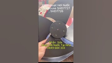 Cánh Quạt Hơi Nước Sunhouse SHD7727, SHD7726