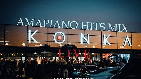 Amapiano Hits Mix 'KONKA LIVE' mix by D'Athiz