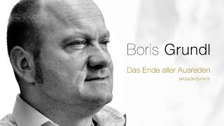 Boris Grundl - Das Ende Aller Ausreden