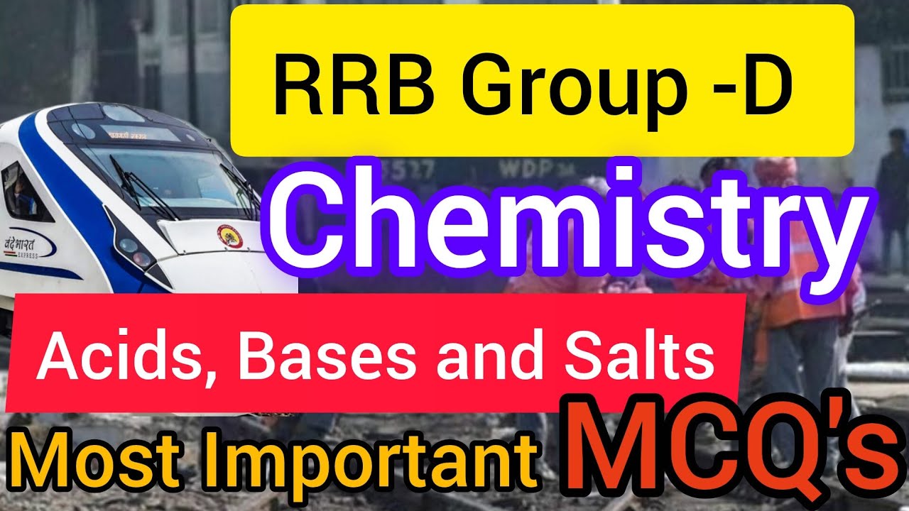 RRB Group-D Chemistry Most Important MCQ's//RRB Group-D Acids,Bases and Salts previousyear Questions