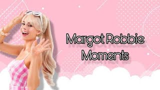 Margot Robbie moments