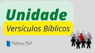 Versículos Bíblicos de Unidade