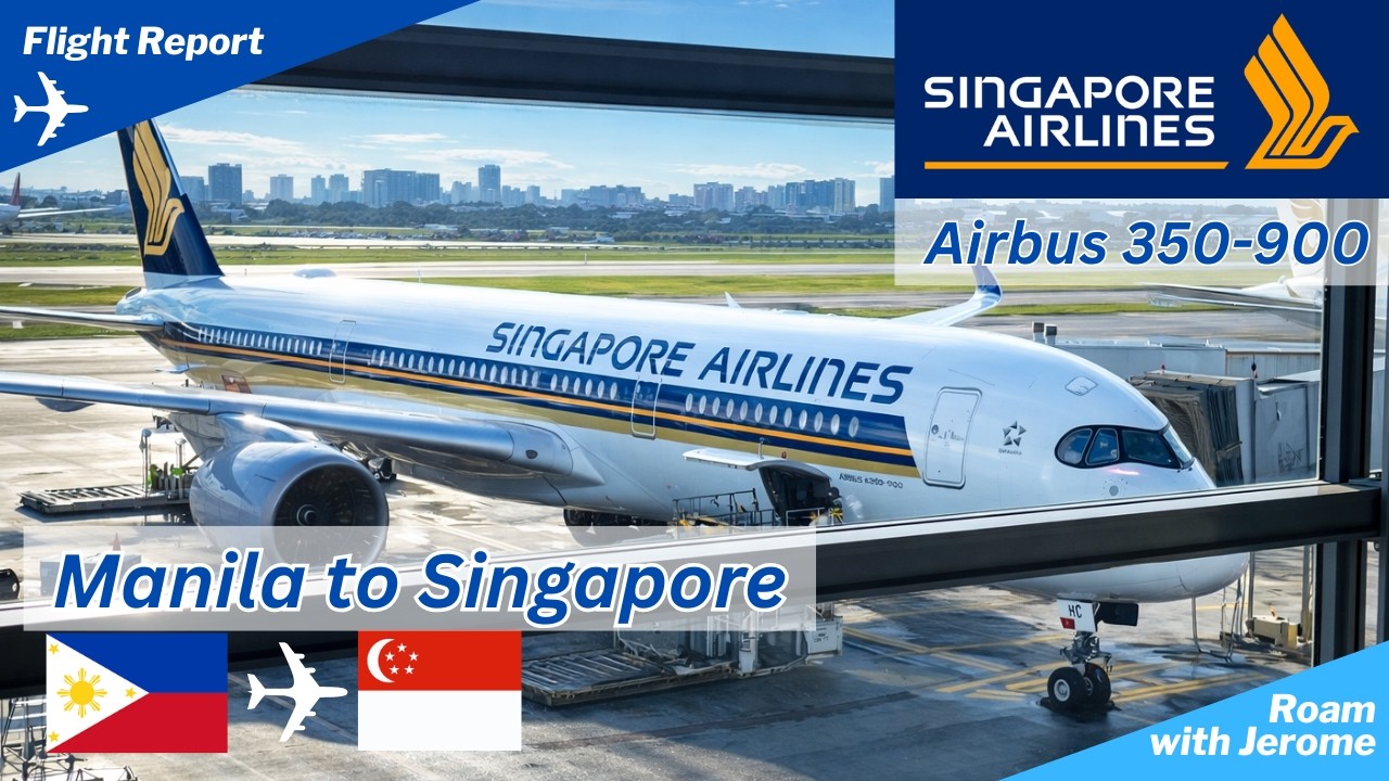 SINGAPORE AIRLINES 🇸🇬 A350-900 ✈️  | FLIGHT REVIEW ECONOMY CLASS | SQ 919 MANILA 🇵🇭 to SINGAPORE 🇸🇬