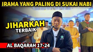 Soft and Touching JIHARKAH.. recitation of Surah AL BAQARAH verses 17-24 | Ust Shidqi Abu Usamah