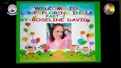 Class 5|S.STD|Lesson9|Exploring India|PART 2|By Roseline David