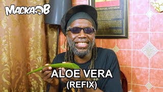 Macka B's Medical Monday 'Aloe Vera' (REFIX)