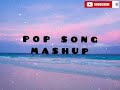 Fall InLove | POP SONG | 28 Minutes Of MASHUP