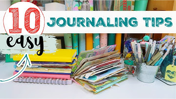 10 EASY JOURNALING TIPS FOR BEGINNERS | Tips & Tricks