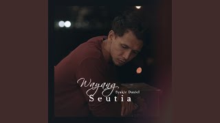 Download Lagu Wayang Seutia Download Lagu Wayang Seutia