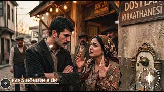 Paşa Gönlün Bilir - Şarkı