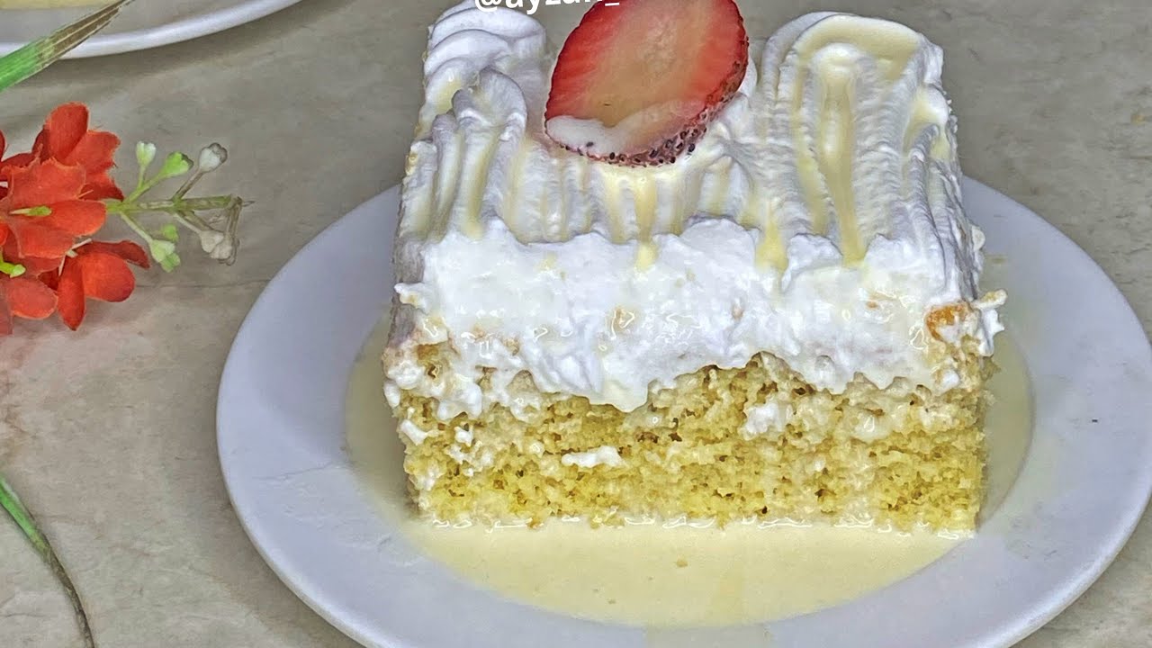 Tres leches cake - Milk cake - ayzahcuisine