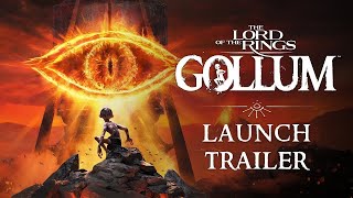 The Lord of the Rings: Gollum - Launch Trailer | PS5 \& PS4 Games