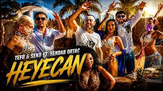 Tefo & Seko Ft  Serdar Ortaç   Heyecan