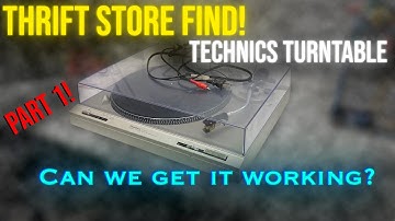 Technics Turntable! Can We Get it Working? Pt.1 [Lot