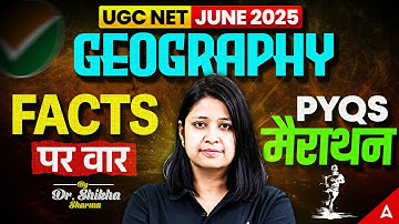 UGC NET Geography Class | UGC NET Geography Most Important PYQ
