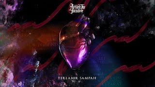 Attack The Headline - Terlahir Sampah Pt.  II (Audio)