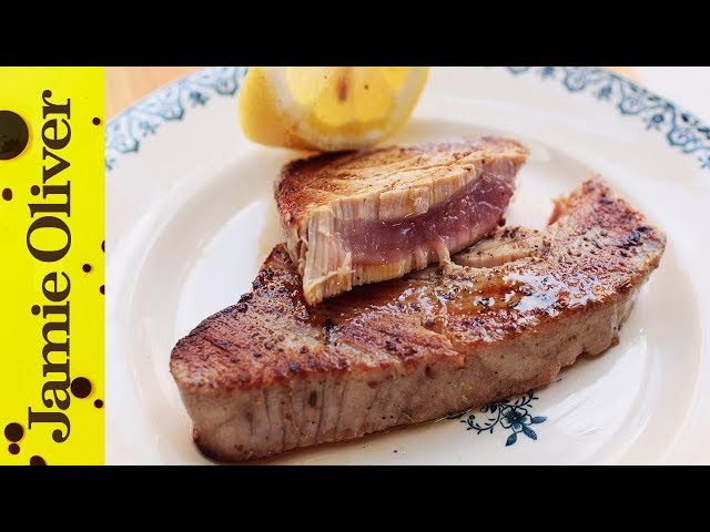 How to Cook Tuna Steak | Jamie Oliver class=