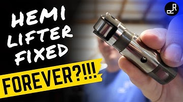 5.7 HEMI Lifter Failure Could this FIX the lifter issue FOREVER?
