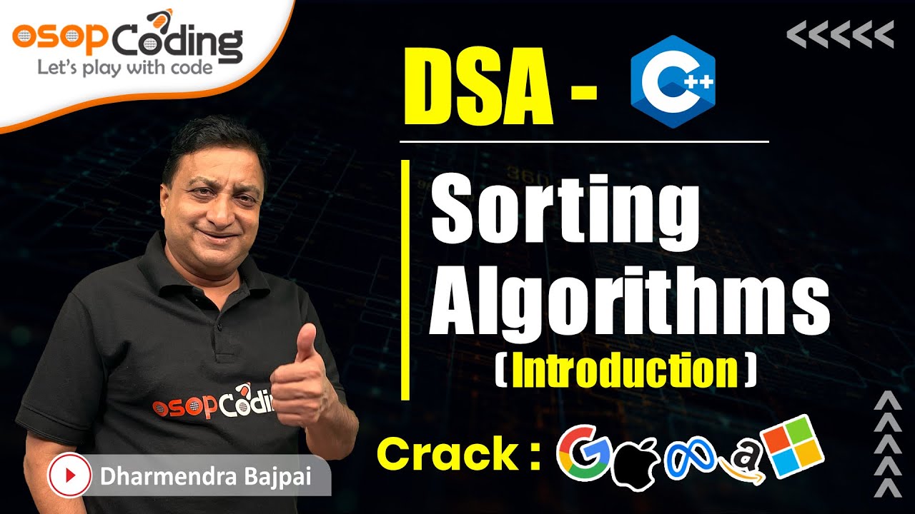 Introduction to Sorting Algorithms | An Overview | DSA - C++ | #DSA # ...