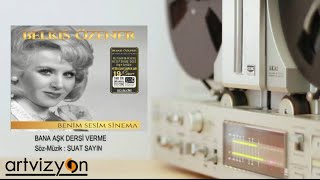 Belkıs Özener - Bana Aşk Dersi Verme Resimi