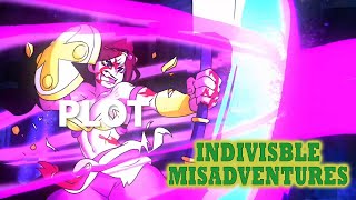 Indivisible Misadventures