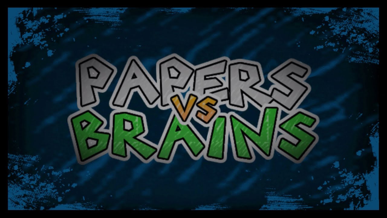 Papers VS. Brains OST: Threading Darkness by a Razor’s Edge! ("Challenge - Night" Theme)